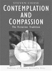 Beispielbild fr Contemplation and Compassion: The Victorine Tradition (Traditions of Christian Spirituality.) zum Verkauf von SecondSale