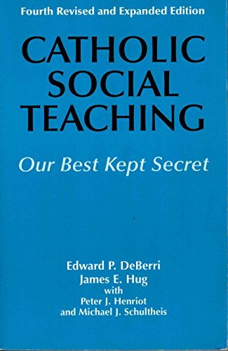 Beispielbild fr Catholic Social Teaching: Our Best Kept Secret zum Verkauf von SecondSale