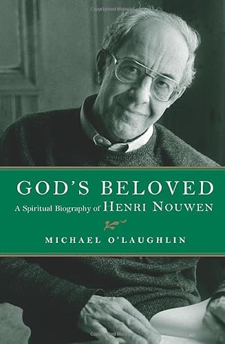 Imagen de archivo de God's Beloved: A Spiritual Biography of Henri Nouwen a la venta por BooksRun
