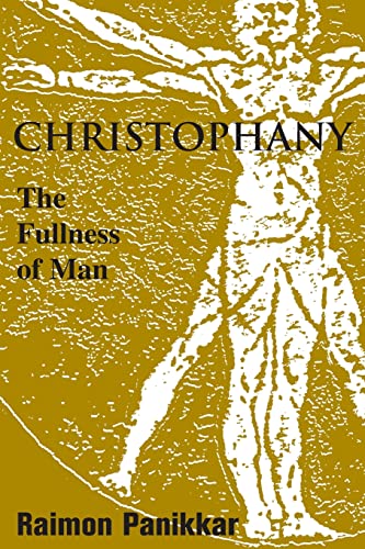 Beispielbild fr Christophany : The Fullness of Man zum Verkauf von Novel Ideas Books & Gifts