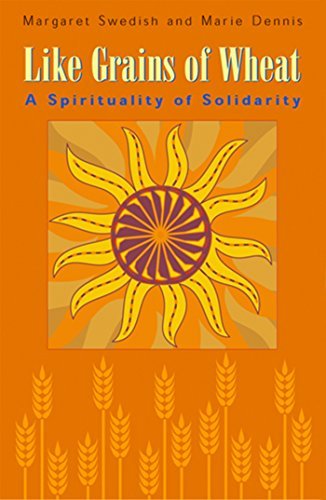 Imagen de archivo de Like Grains Of Wheat: A Spirituality Of Solidarity a la venta por Wonder Book