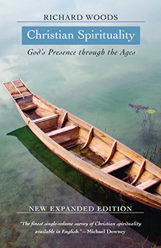 Beispielbild fr Christian Spirituality : God's Presence Through the Ages zum Verkauf von Better World Books: West