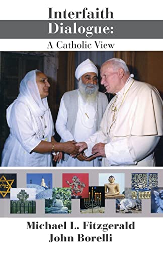 Beispielbild fr Interfaith Dialogue: A Catholic View zum Verkauf von ZBK Books