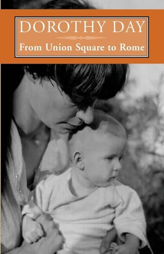 Beispielbild fr From Union Square to Rome zum Verkauf von Better World Books