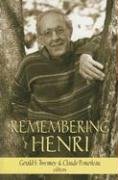 Stock image for Remembering Henri: The Life And Legacy of Henri Nouwen for sale by Wonder Book