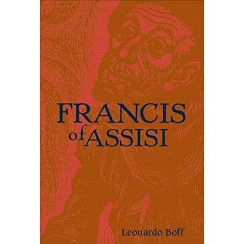 Stock image for Francis of Assisi: A Model for Human Liberation for sale by SecondSale