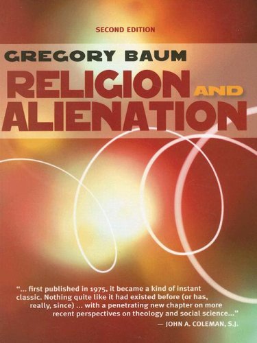 9781570756894: Religion and Alienation: A Theological Reading of Sociology