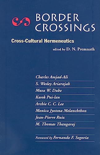 Beispielbild fr Border Crossings : Cross-Cultural Hermeneutics zum Verkauf von Better World Books