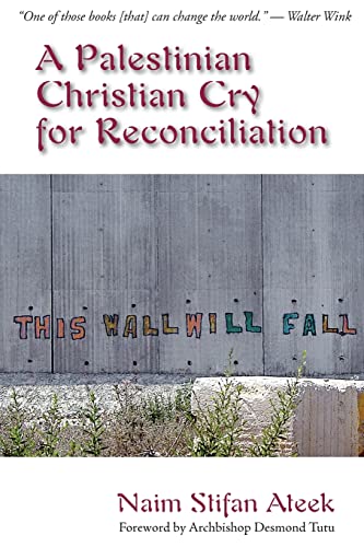 Beispielbild fr A Palestinian Christian Cry for Reconciliation zum Verkauf von Half Price Books Inc.