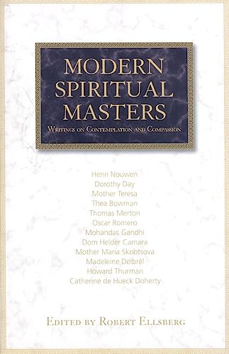 Beispielbild fr Modern Spiritual Masters: Writings on Contemplation and Compassion zum Verkauf von Your Online Bookstore