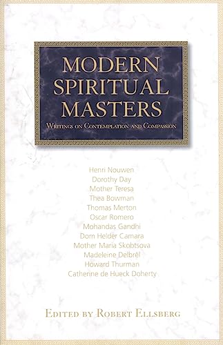 Stock image for Modern Spiritual Masters: Writings on Contemplation and Compassion for sale by Goodwill of Colorado