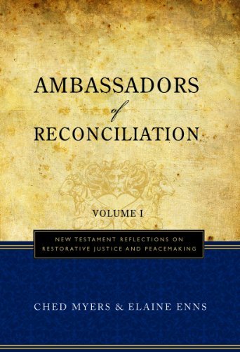 Beispielbild fr Ambassadors of Reconciliation: New Testament Reflections /Restorative Justice/Peacemaking V-1 zum Verkauf von Books From California