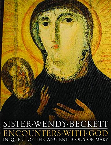 Stock image for Encounters With God: In Quest of Ancient Icons of Mary for sale by Goodwill Southern California
