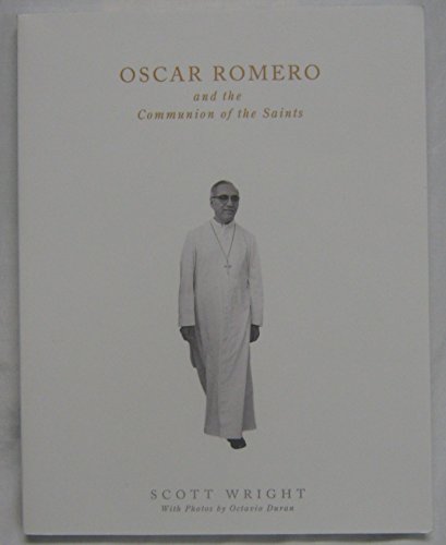 9781570758393: Oscar Romero Communion of Sainta: A Biography