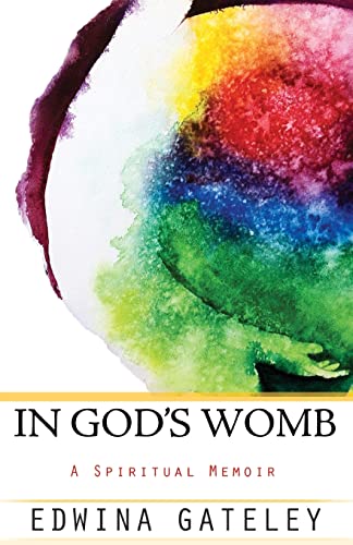 Stock image for In God's Womb: A Spiritual Memoir for sale by SecondSale