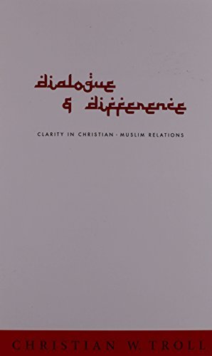 Beispielbild fr Dialogue and Difference : Clarity in Christian-Muslim Relations zum Verkauf von Better World Books