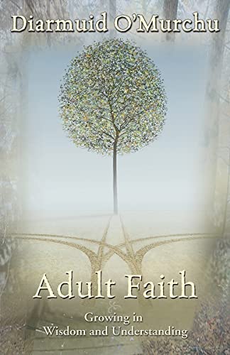 Imagen de archivo de Adult Faith: Growing in Wisdom and Understanding a la venta por SecondSale