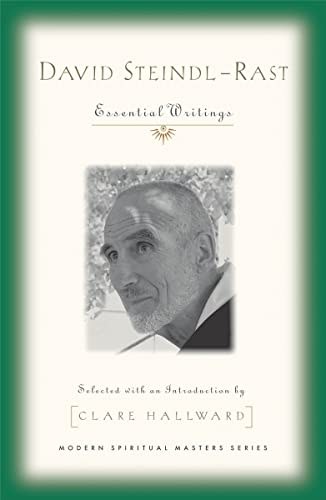 Stock image for David Steindl-Rast: Essential Writings (Modern Spiritual Masters) for sale by BookHolders