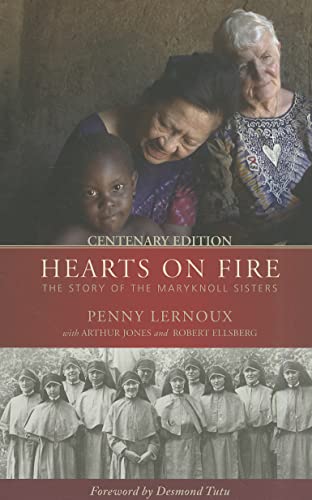 

Hearts on Fire: The Story of the Maryknoll Sisters