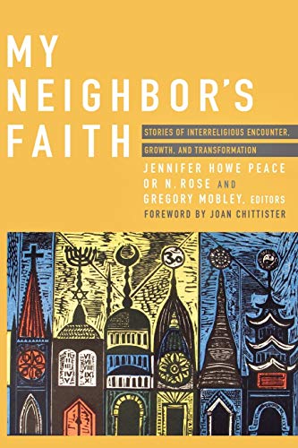 Imagen de archivo de My Neighbor's Faith: Stories of Interreligious Encounter, Growth, and Transformation a la venta por SecondSale