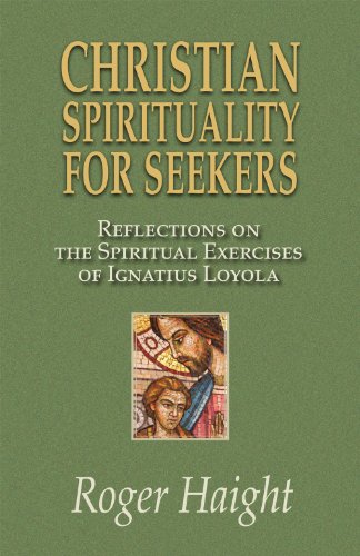 9781570759871: Christian Spirituality for Seekers: Reflections on the Spiritual Exercises of Ignatius Loyola