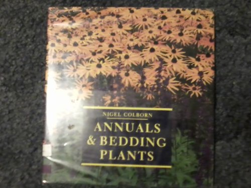 Stock image for Annuals and Bedding Plants for sale by Wonder Book