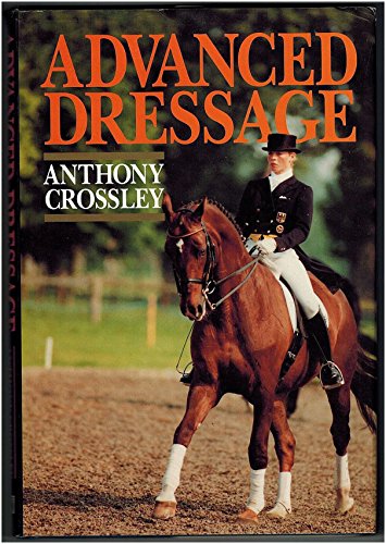 Beispielbild fr Advanced Dressage zum Verkauf von ThriftBooks-Atlanta