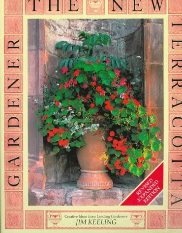 Stock image for The New Terracotta Gardener: Creative Ideas from Leading Gardeners for sale by More Than Words