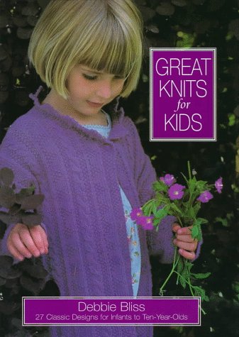 Stock image for Great Knits for Kids for sale by Ergodebooks