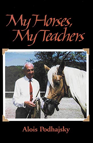 Beispielbild fr My Horses, My Teachers zum Verkauf von Hawking Books