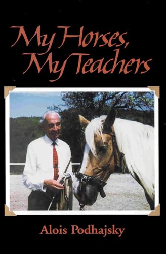 9781570760914: My Horses, My Teachers