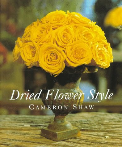 Beispielbild fr Dried Flower Style zum Verkauf von Wonder Book