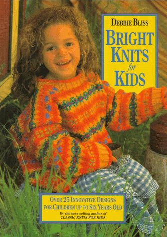 Imagen de archivo de Bright Knits for Kids a la venta por Wonder Book