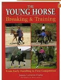 9781570761300: The Young Horse: Breaking and Training