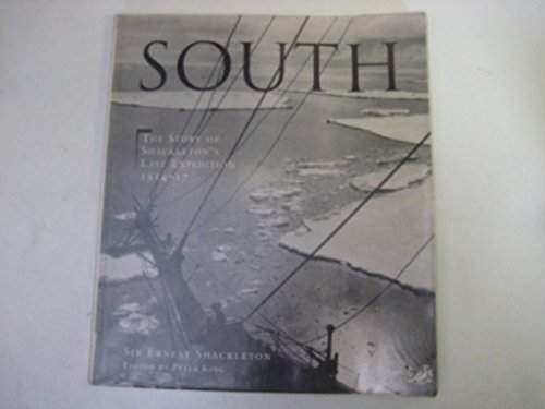 Beispielbild fr South: The Story of Shackleton's Last Expedition 1914-17 zum Verkauf von Booketeria Inc.