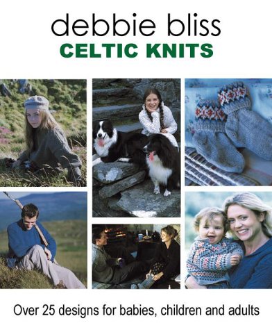 9781570761409: Celtic Knits: Over 25 Designs for Babies, Children and Adults