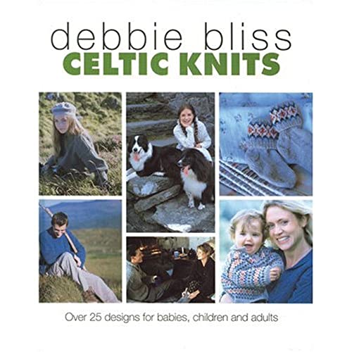 Stock image for Celtic Knits: Over 25 Designs for Babies, Children and Adults for sale by SecondSale