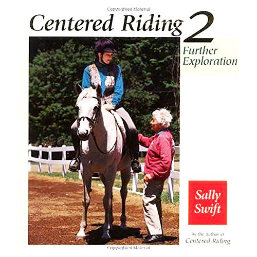 Stock image for Centered Riding, No. 2: Further Exploration for sale by SecondSale