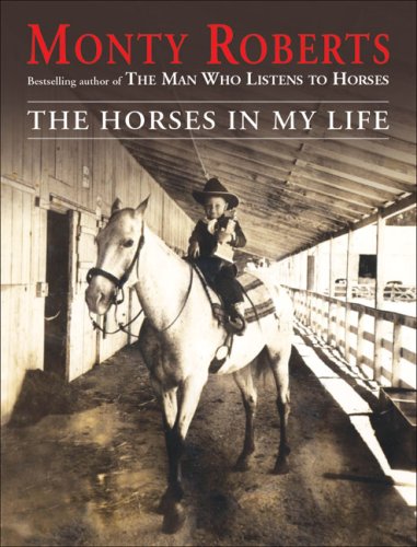 Stock image for The Horses in My Life for sale by Idaho Youth Ranch Books