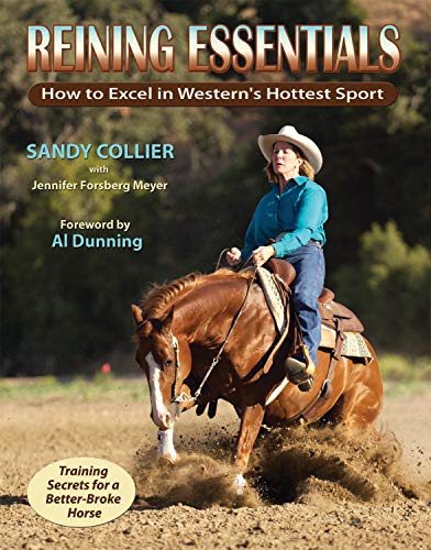 Beispielbild fr Reining Essentials: How to Excel in Western's Hottest Sport zum Verkauf von medimops