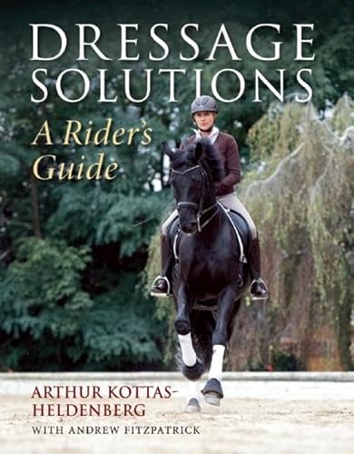 9781570766824: Dressage Solutions: A Rider's Guide