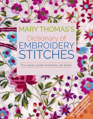 Stock image for Mary Thomas's Dictionary of Embroidery Stitches for sale by ThriftBooks-Phoenix