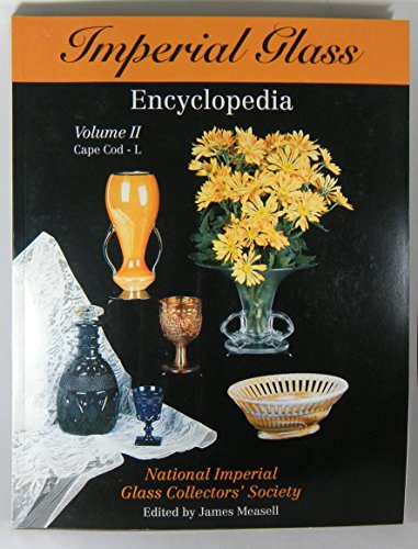 Beispielbild fr Imperial Glass Encyclopedia, Vol. 2: Cape Cod- L zum Verkauf von HPB-Diamond