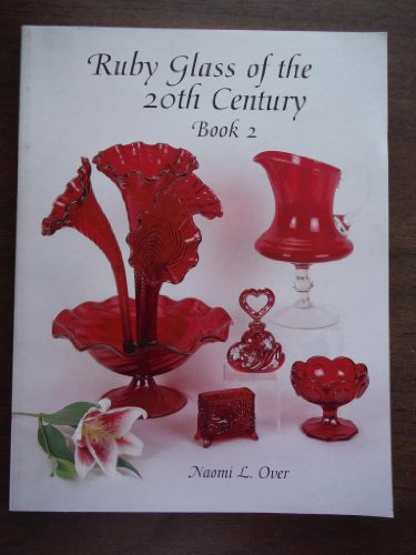 Beispielbild fr Ruby Glass of the 20th (Twentieth) Century, Book 2 zum Verkauf von Coas Books