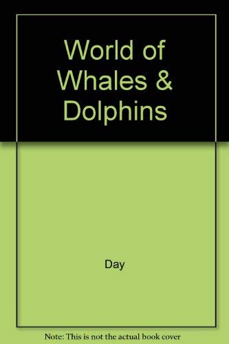 Stock image for World of Whales & Dolphins for sale by Wonder Book