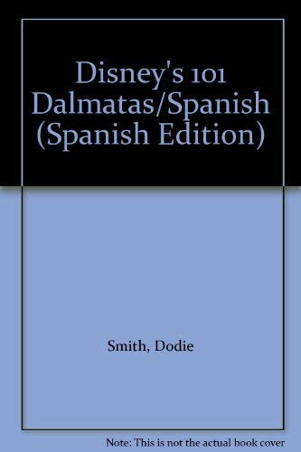 Stock image for Disney's 101 Dalmatas/Spanish (Spanish Edition) for sale by Half Price Books Inc.