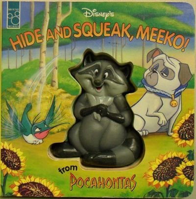 Stock image for Disney's Hide and Squeak, Meeko!: From Pocahontas for sale by Irish Booksellers