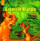 Stock image for Lunch Bugs: Simba's Book About Color/Touch and Play Book (Disney's the Lion King) for sale by Hafa Adai Books