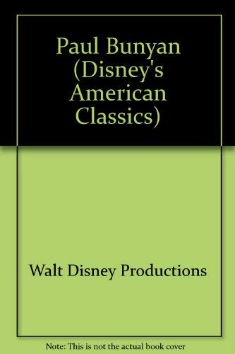 9781570822056: Paul Bunyan (Disney's American Classics)