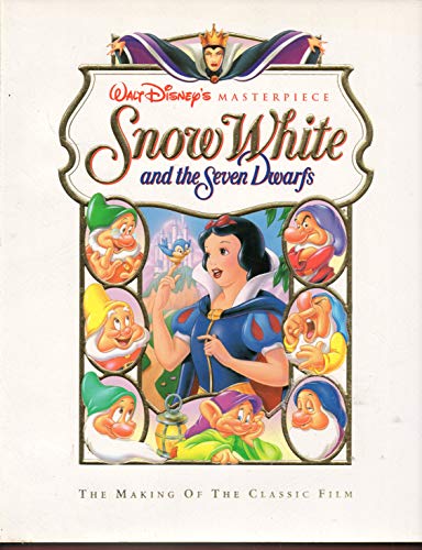 Stock image for Walt Disney's Snow White and the Seven Dwarfs & the Making of the Classic Film for sale by Old Algonquin Books